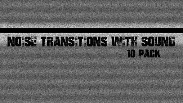 Noise Transitions With Sound Noise Transitions With Sound