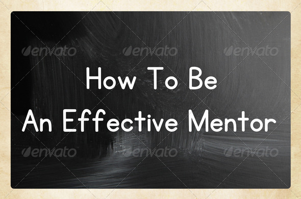 how to be an effective mentor