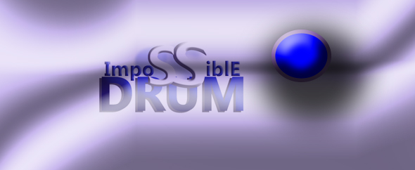 ImpossibleDrum