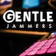 GentleJammers
