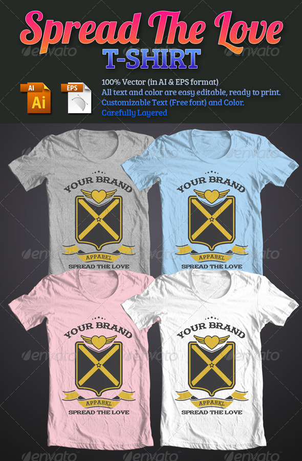 Spread The Love T-Shirt Spread The Love T-Shirt