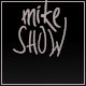 mikeshow