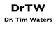 DrTimWaters