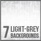 7 Light Grey Backgrounds. 7 Light Grey Backgrounds. - GraphicRiver Item for Sale