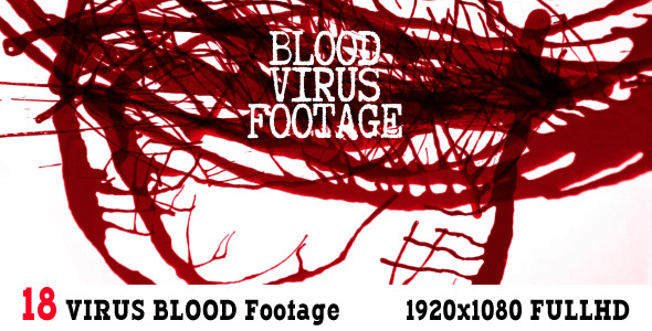 Virus Blood Footage 18 Pack Virus Blood Footage 18 Pack