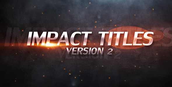 Impact Titles v2 Impact Titles v2