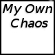 MyOwnChaos