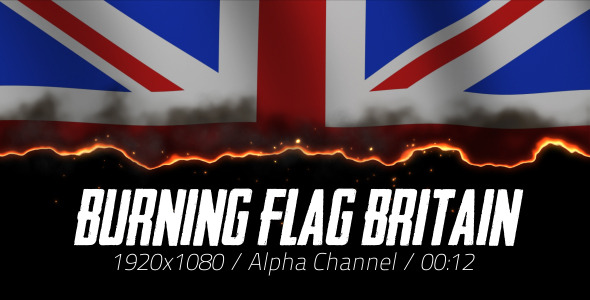 Burning Flag Britain 2 Burning Flag Britain 2