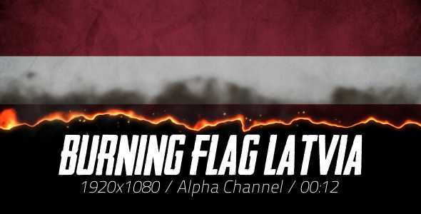 Burning Flag Latvia Burning Flag Latvia