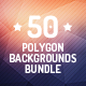 50 Polygon Backgrounds Bundle 50 Polygon Backgrounds Bundle - GraphicRiver Item for Sale