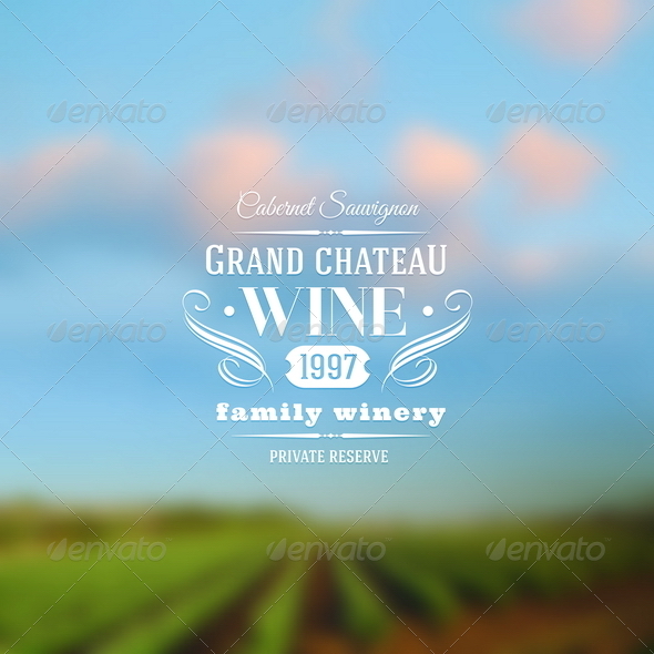 Wine Label Type Design Against a Vineyards Wine Label Type Design Against a Vineyards