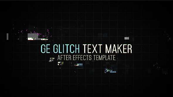 Hiệu Ứng : Ge Glitch Text Maker 2 Trên VideoHive Trị Giá 20$ 
