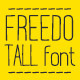 Freedo Tall Font Freedo Tall Font - GraphicRiver Item for Sale