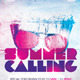 Summer Calling Party Flyer Summer Calling Party Flyer - GraphicRiver Item for Sale