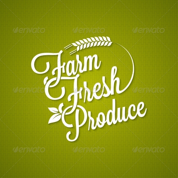 GraphicRiver Farm Fresh Vintage Lettering Background 8420404 GraphicRiver Farm Fresh Vintage Lettering Background 8420404