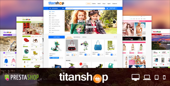 ThemeForest Mega Responsive Prestashop Theme TitanShop 8469263 ThemeForest Mega Responsive Prestashop Theme TitanShop 8469263